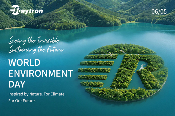 World Environment Day 2026: Raytron Delivers Infrared Solutions for Environmental Monitoring 